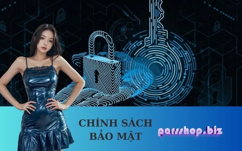 Chính Sách Bảo Mật parsshop.biz.