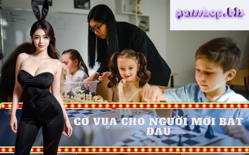 Cờ vua cho người mới bắt đầu