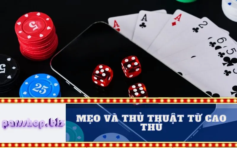 Mẹo và Thủ Thuật Từ Cao Thủ