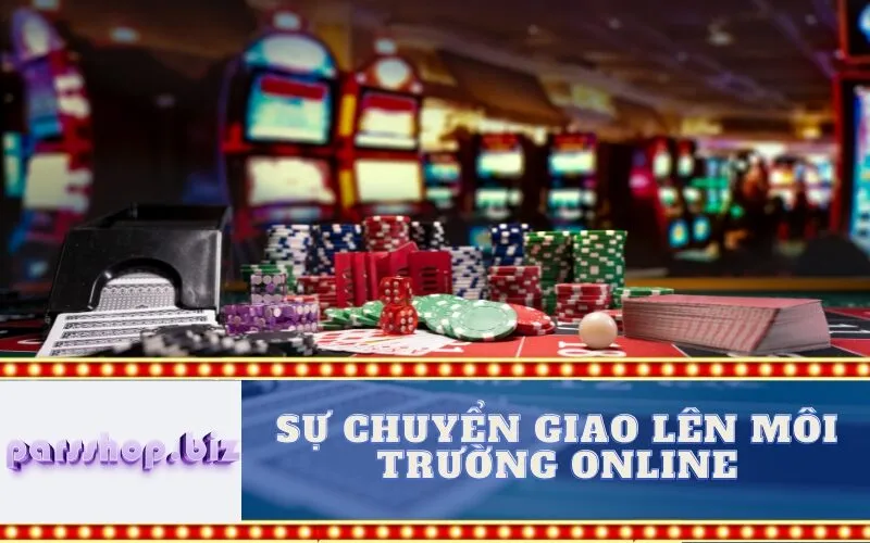 Sự Chuyển Giao Lên Môi Trường Online