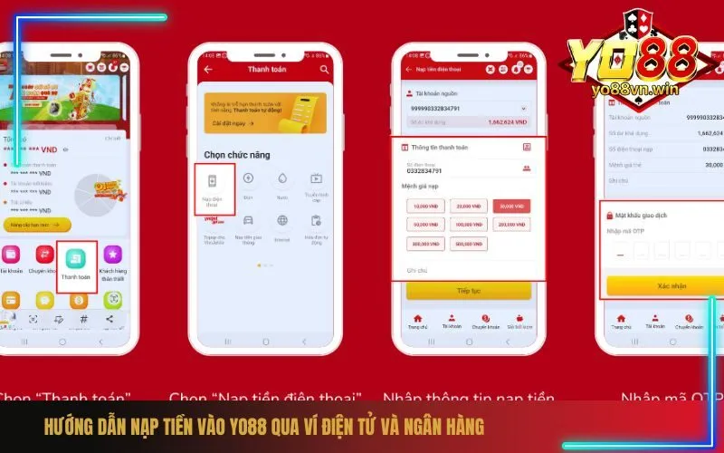 Hướng Dẫn Nạp Tiền Vào Yo88 Qua Ví Điện Tử Và Ngân Hàng